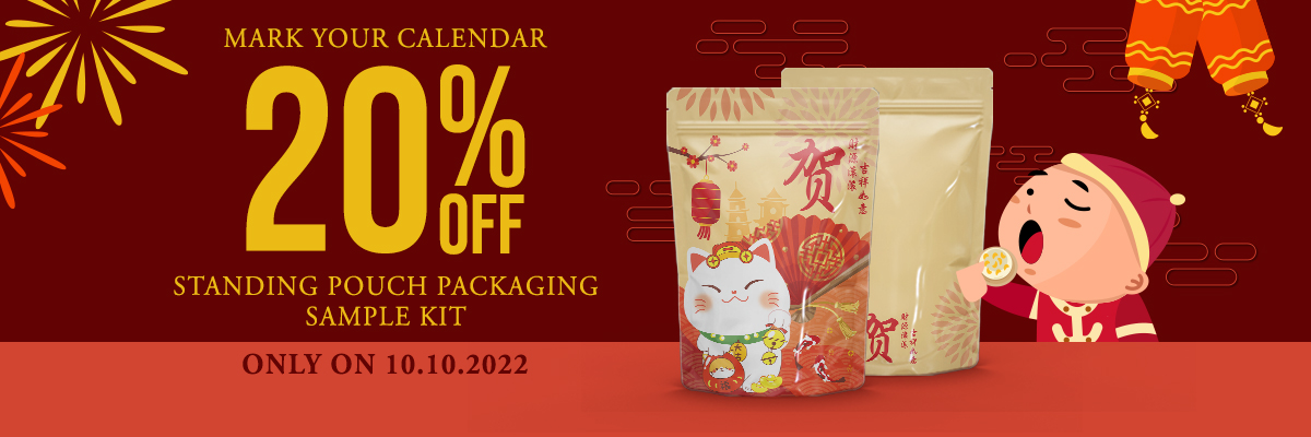 20% OFF for Standing Pouch Sample (Teaser)