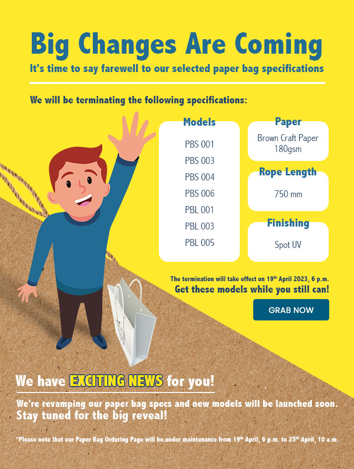 Selected Paper Bag Specification Will Be Discontinued, Get them While You Still Can!