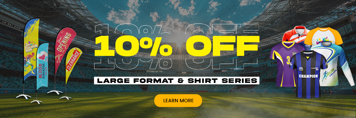 Large Format & Shirt Series 10% OFF