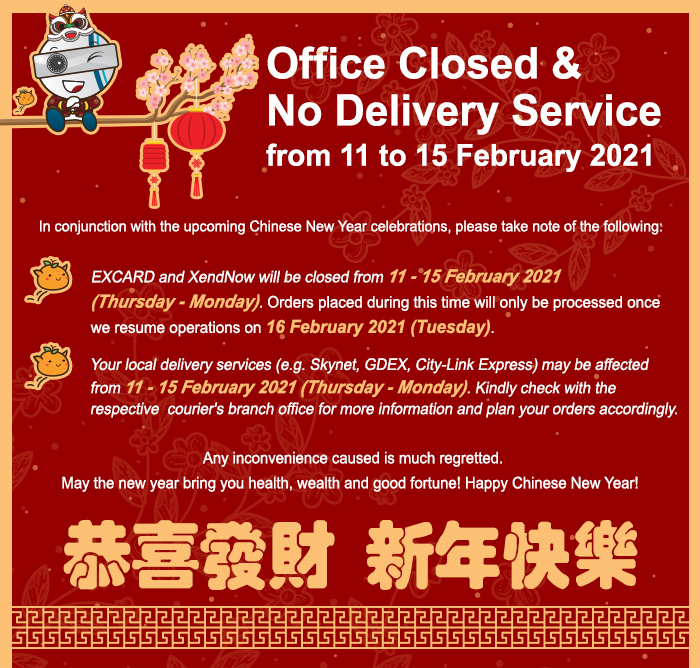 Office Closed & No Delivery Service for Chinese New Year